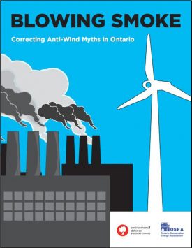 Report: Blowing Smoke: Correcting Anti-Wind Myths in Ontario