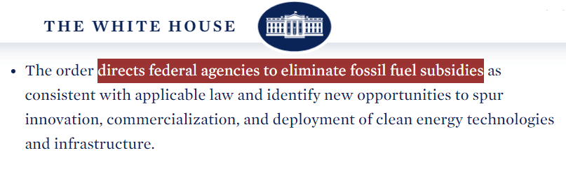 A screenshot of President Biden's executive orders directing federal agencies to end subsidies for fossil fuels