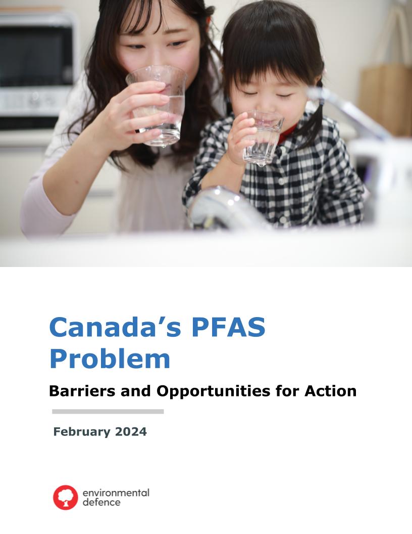 Canada’s PFAS Problem: Barriers and Opportunities for Action